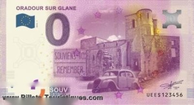 ORADOUR SUR GLANE SOUVIENS-TOI REMEMBER