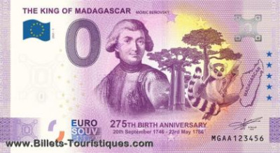 THE KING OF MADAGASCAR MORIC BENOVSKY 275th BIRTH ANNIVERSARY