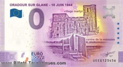ORADOUR SUR GLANE - 10 JUIN 1944 village martyr centre de la mémoire
