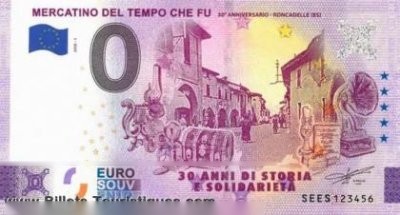 MERCATINO DEL TEMPO CHE FU 30° ANNIVERSARIO - RONCADELLE (BS)