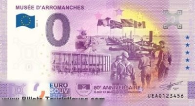 MUSÉE D'ARROMANCHES 80e ANNIVERSAIRE D-DAY ET BATAILLE DE NORMANDIE
