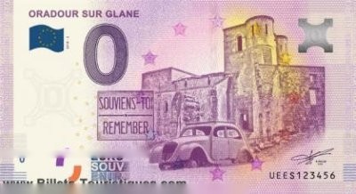 ORADOUR SUR GLANE SOUVIENS-TOI REMEMBER